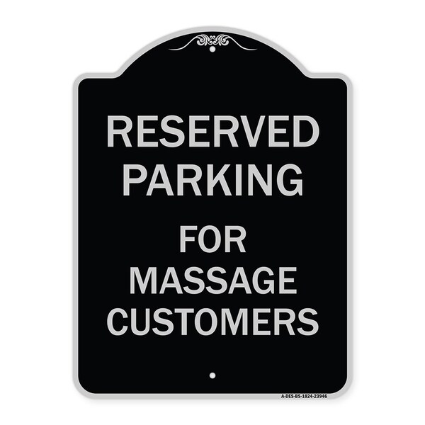 Signmission For Massage Customers Heavy-Gauge Aluminum Architectural Sign, BS-1824-23946 A-DES-BS-1824-23946 - main